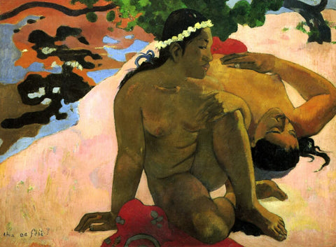 Aha Oe Feii (Are You Jealous) - Paul Gauguin by Paul Gauguin