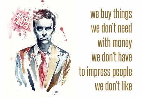 Art - Fight Club Quote - Hollywood Collection by Joel Jerry