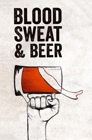 Home Bar Wall Decor - Blood Sweat And Beer - Canvas Prints by Tallenge Store