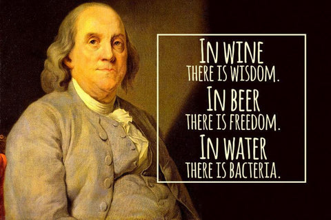Home Bar Wall Decor - In Wine There Is Wisdom In Beer There Is Freedom Benjamin Franklin Quote - Framed Prints by Tallenge Store
