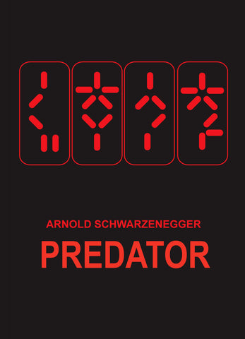 Predator - Arnold Schwarzenegger - Hollywood Action Movie Minimalist Poster by Tim