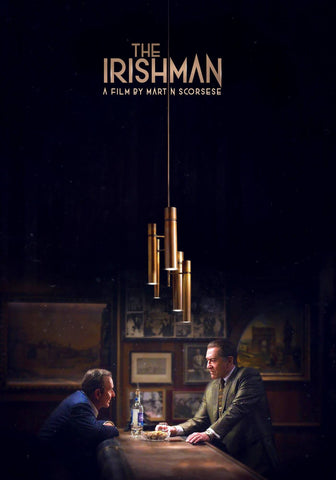 The Irishman - Robert De Niro - Joe Pesci - Martin Scorsese Hollywood English Movie Poster by Tim