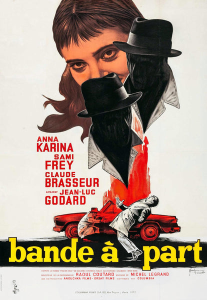 Bande A Part (Band Of Outsiders) - Anna Karina - Jean-Luc Godard - French New Wave Cinema - Movie Poster - Art Prints