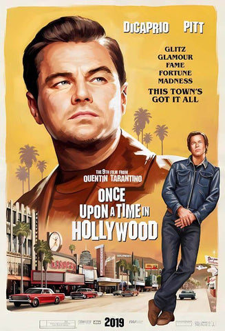 Once Upon A Time In  Hollywood - Quentin Tarantino - Art Movie Poster - Posters