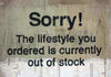 Sorry The Lifestyle You Ordered Is Currently Out Of Stock - Banksy - Graffiti Street Pop Art Painting Poster - Art Prints