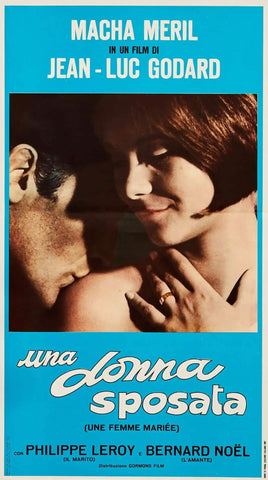 Une Femme Mariee (A Married Woman) - Macha Meril - Jean-Luc Godard - French New Wave Cinema - Movie Poster by Jean Luc Godard