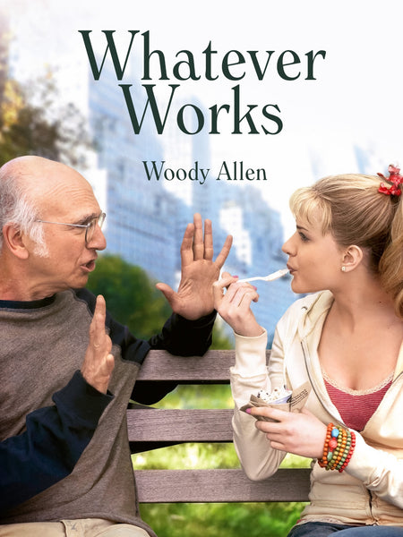 Whatever Works - Larry David - Woody Allen - Hollywood English Movie Poster.jpg - Framed Prints