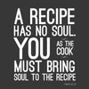 Soul of the Recipe - Canvas Prints
