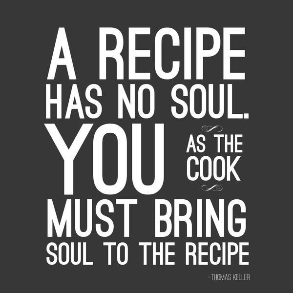 Soul of the Recipe - Canvas Prints