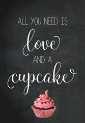 All You Need Is Love And Cupcake by Tallenge Store