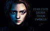 Art From Game Of Thrones - Fear Cuts Deeper Than Swords - Arya Stark - Canvas Prints