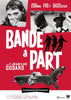 Band Of Outsiders (Bande A Part) - Jean-Luc Godard - French New Wave Cinema Poster - Art Prints