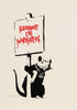 Because Im Worthless - Banksy - Framed Prints