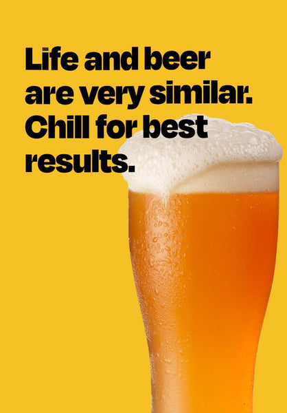 Beer - Chill For Best Results - Funny Beer Quote - Home Bar Pub Art Poster - Life Size Posters