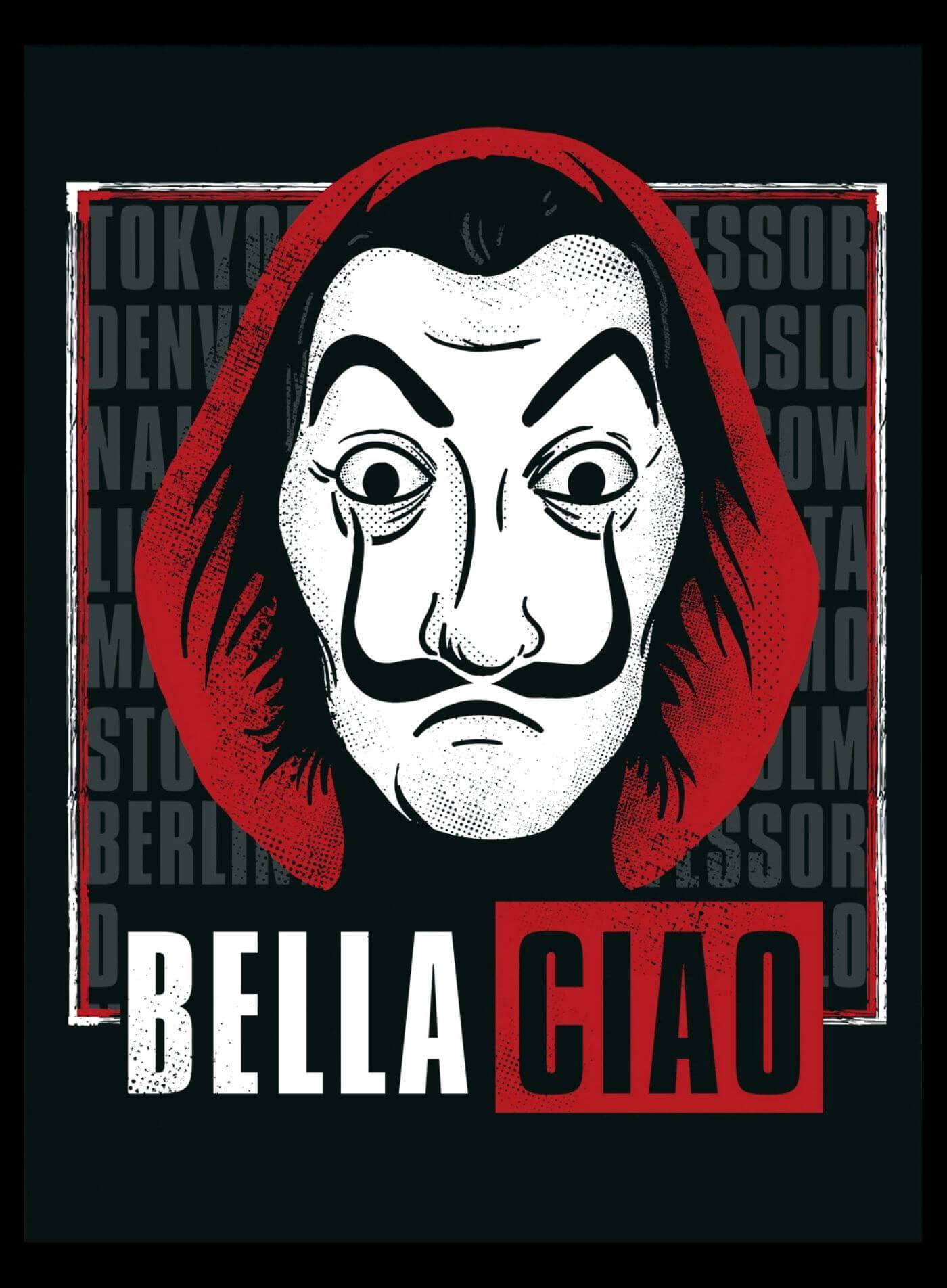 Bella Ciao - Money Heist - Netflix TV Show Poster Fan Art - Framed Prints  by Tallenge Store, Buy Posters, Frames, Canvas & Digital Art Prints