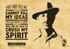 Bhagat Singh - They Cannot Kill My Ideas - Motivational Quote - Indian Nationalism Inspirational Poster - Art Prints