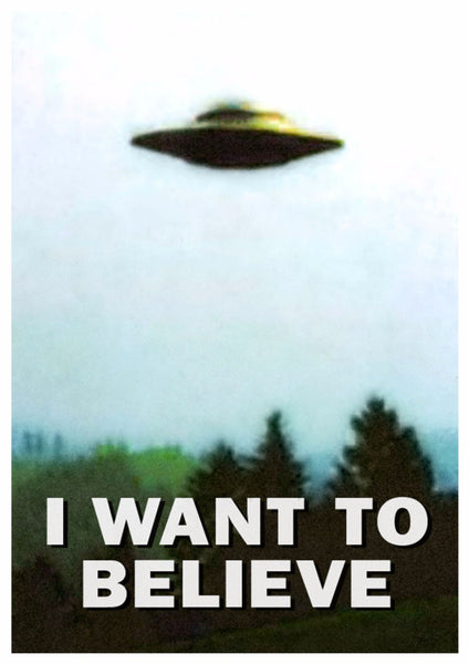 Classic TV Poster - X Files - Mulder - I Want To Believe - Large Art Prints