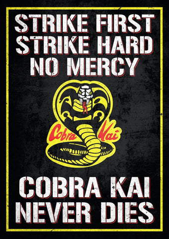 Cobra Kai Motto - Netflix TV Show Poster 2 - Canvas Prints
