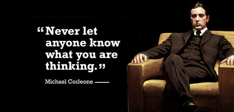 Cult Movie Quote - Al Pacino In The Godfather II - Never Let Anyone Know What You Are Thinking -Tallenge Hollywood Poster Collection - Posters by Bethany Morrison