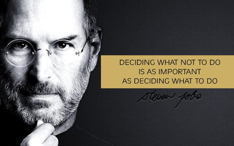 Deciding What Not To Do Is As Important As Deciding What To Do - Steve Jobs Apple Founder Inspirational Quotes  - Tallenge Motivational Poster Collection - Canvas Prints