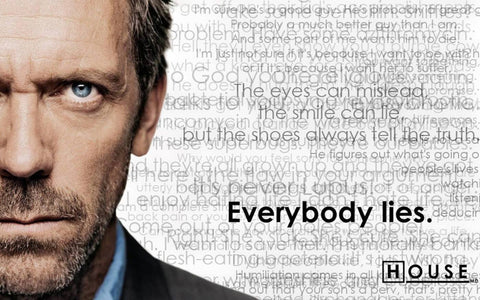 Everybody Lies - House MD - Canvas Prints by Anna Kay