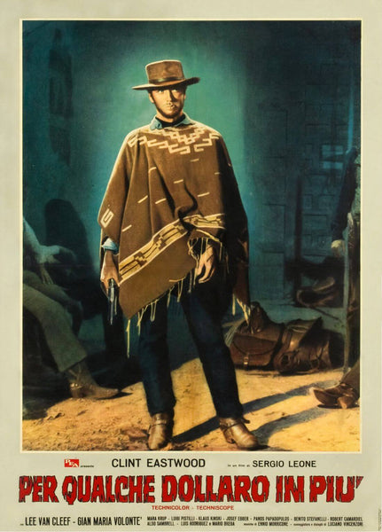 For A Few Dollars More - Clint Eastwood -  Hollywood Spaghetti Western Vintage Italian Movie Poster - Posters