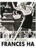 Frances Ha - Greta Gerwig - Hollywood Movie Poster - Art Prints