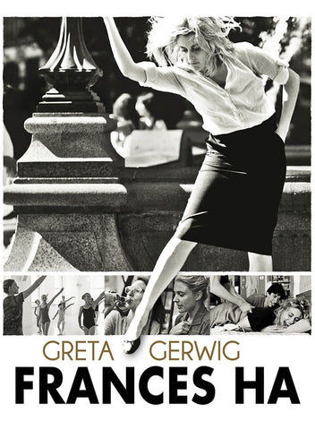 Frances Ha - Greta Gerwig - Hollywood Movie Poster by Joel Jerry