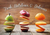 Fresh Nutritious Delicious - Life Size Posters