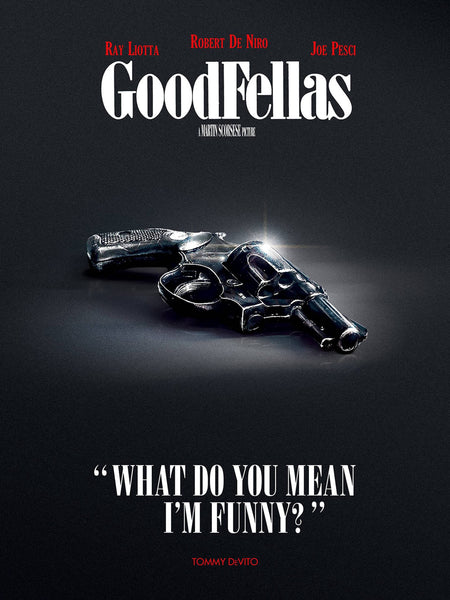 Goodfellas - Martin Scorcese Collection - Tallenge Hollywood Cult Classics Movie Poster - Art Prints