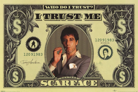 Graphic Art Poster - Scarface - I Trust Me - Hollywood Collection - Canvas Prints