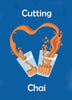 Heart Cutting Chai Tea - Posters