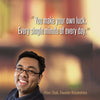 Hiten Shah - Kissmetrics Founder - You make your own luck - Posters