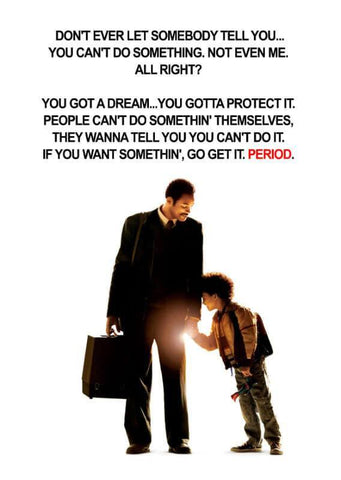 Hollywood Movie Poster - The Pursuit Of Happyness Quote - Posters by Joel Jerry