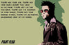 Hollywood Movie Poster 2 - Fight Club Quote - Art Prints