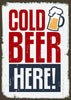 Home Bar Wall Decor - Cold Beer Here - Art Prints