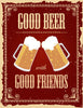 Home Bar Wall Decort - Good Beer With Good Friends - Art Prints