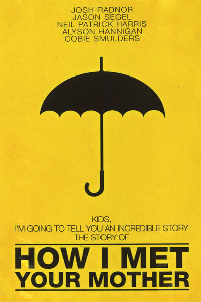 How I Met Your Mother - Show Launch - Classic TV Show Graphic Art Poster - Posters