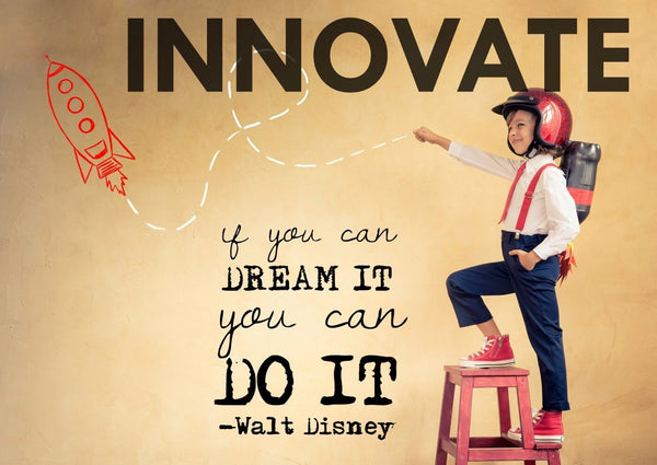 INNOVATE - If You Can Dream It You Can Do It - Walt Disney Inspirational Quote - Tallenge Motivational PosterS Collection - Canvas Prints