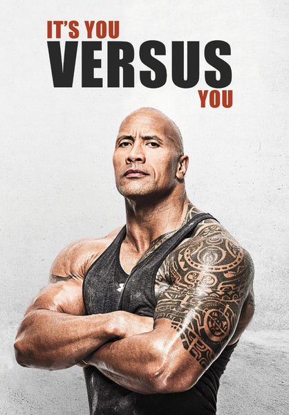 Its You Versus You - Dwayne (The Rock) Johnson - Framed Prints