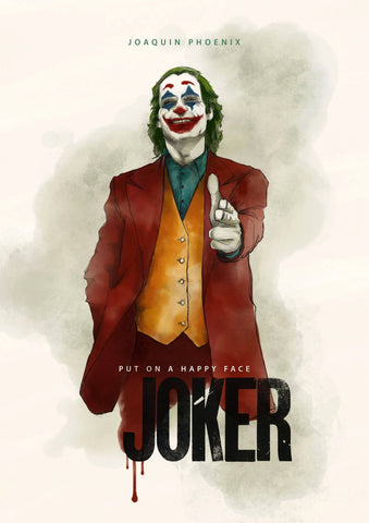 Joker - Put On A Happy Face - Joaquin Phoenix - Fan Art Hollywood English Movie Poster 2 - Art Prints by Ryan