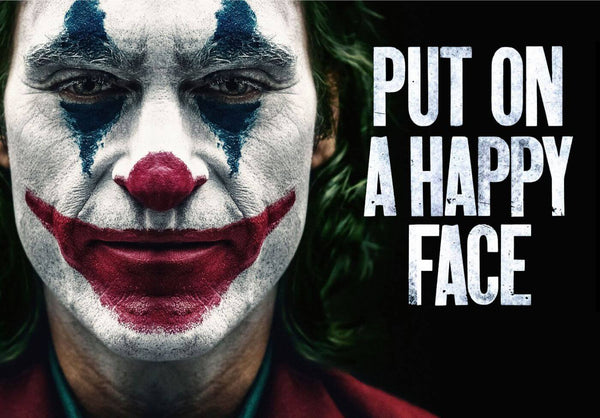 Joker - Put On A Happy Face - Joaquin Phoenix - Hollywood English Movie Poster 5 - Posters