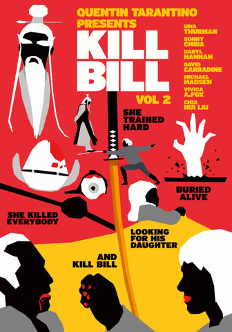 Kill Bill Vol 2 - Quentin Tarantino Hollywood Movie Graphic Art Poster by Joel Jerry