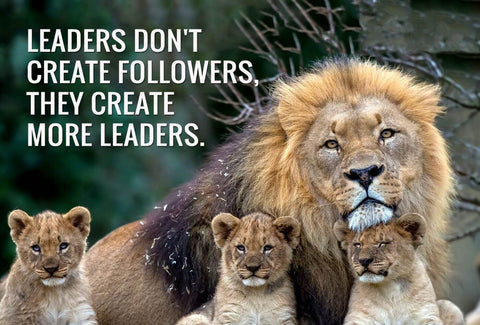 Leaders Dont Create Followers They Create More Leaders - Business Leadership Inspirational Quote Tom Peters - Tallenge Office Motivational Poster - Large Art Prints