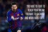Lionel Messi - Dream - Inspirational Sports Quote - Legend Of Football Poster - Framed Prints