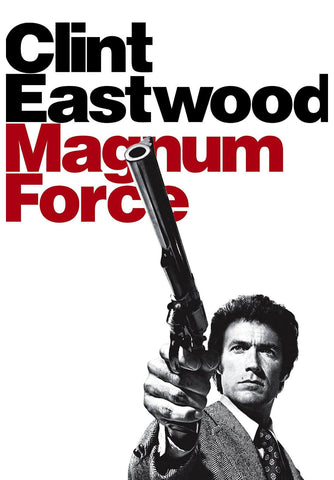 Magnum Force - Clint Eastwood (Dirty Harry Series)- Hollywood Action Movie Poster by Eastwood