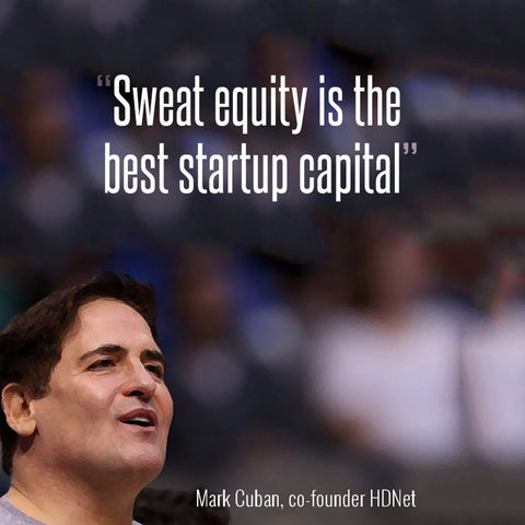 Mark Cuban - HDNet Co-Founder - Sweat Equity Is The Best Startup Capital - Canvas Prints