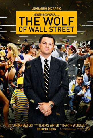 Martin Scorsese Movie Poster - The Wolf Of Wall Street - Leonardo DiCaprio - Tallenge Hollywood Poster Collection - Art Prints