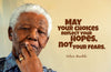 Nelson Mandela - May Your Choices Reflect Your Hopes Not Your Fears - Posters