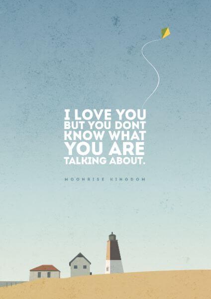 Moonrise Kingdom - Wes Anderson - Hollywood Movie Minimalist Quote Poster - Framed Prints